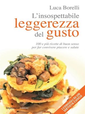 cover image of L'insospettabile leggerezza del gusto